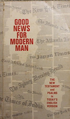 Beispielbild fr Good News for Modern Man: Today's English Version of the New Testament zum Verkauf von WorldofBooks