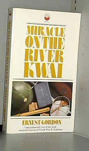 9780006232650: Miracle on the River Kwai (Fount paperbacks)