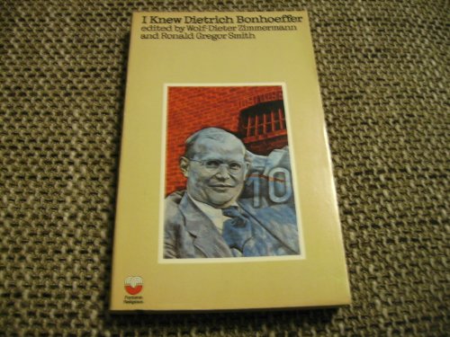 Stock image for I knew Dietrich Bonhoeffer (Fontana religious) for sale by WorldofBooks