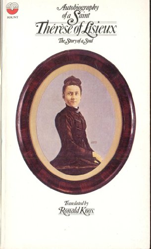 Stock image for Autobiography of a Saint Therese of Lisieux (Fount Classics) for sale by WorldofBooks