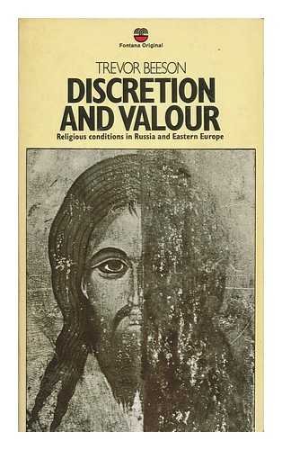 Beispielbild fr Discretion and Valour: Religious Conditions in Russia and Eastern Europe zum Verkauf von WorldofBooks