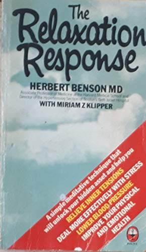 Beispielbild fr The Relaxation Response Benson, Herbert zum Verkauf von biblioMundo