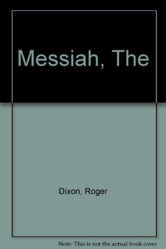 The Messiah (9780006244400) by Roger Dixon