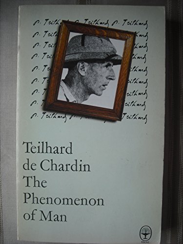 Phenomenon of Man (9780006248361) by Teilhard De Chardin