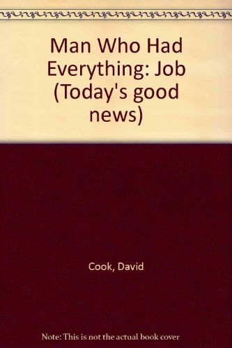 Stock image for Man Who Had Everything: Job for sale by WorldofBooks