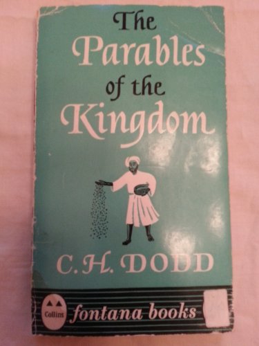 Stock image for The Parables of the Kingdom for sale by WorldofBooks