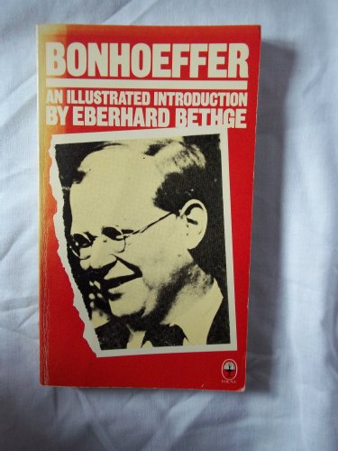 Beispielbild fr Bonhoeffer: An Illustrated Introduction zum Verkauf von AwesomeBooks
