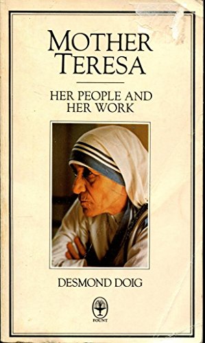 Beispielbild fr Mother Teresa: Her People and Her Work zum Verkauf von AwesomeBooks