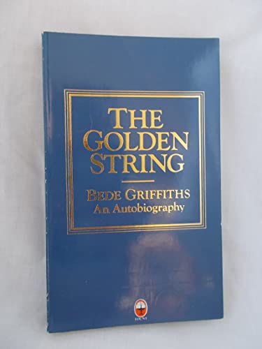 Imagen de archivo de The Golden String: An Autobiography a la venta por AwesomeBooks