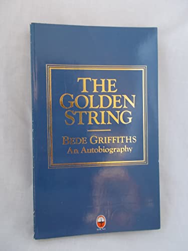 Stock image for The Golden String: An Autobiography for sale by WorldofBooks