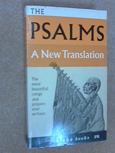 Stock image for The Psalms: A new translation for sale by WorldofBooks