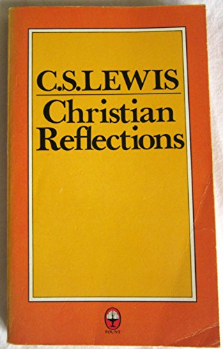 9780006258704: Christian Reflections