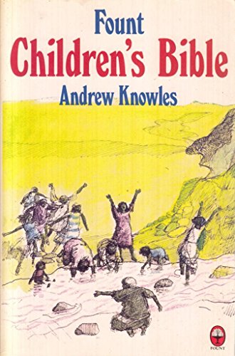 Imagen de archivo de Fount Children's Bible a la venta por ThriftBooks-Dallas