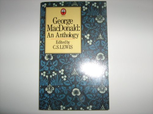 9780006259336: George MacDonald: An Anthology