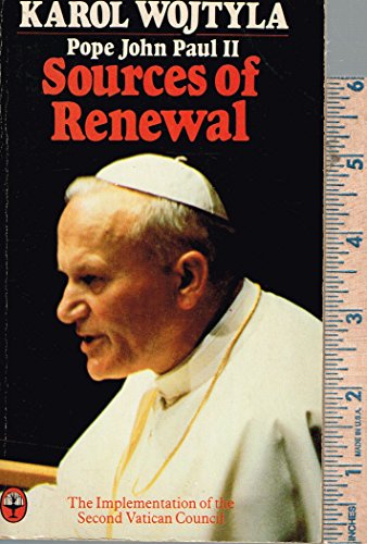 Sources of Renewal: The Implementation of the Second Vatican Council (9780006261131) by Pope John Paul II; Wojtyla, Karol