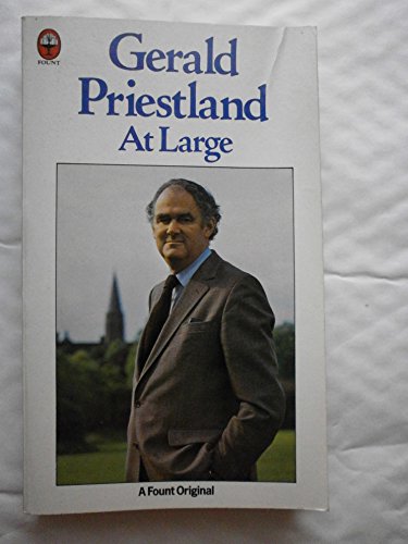 Beispielbild fr Gerald Priestland at Large (Fount paperbacks) zum Verkauf von WorldofBooks