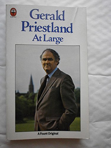 Stock image for Gerald Priestland at Large (Fount paperbacks) for sale by WorldofBooks