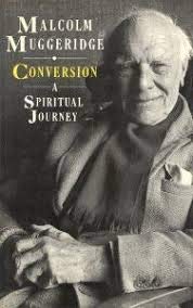 Stock image for Conversion: A Spiritual Journey for sale by WorldofBooks