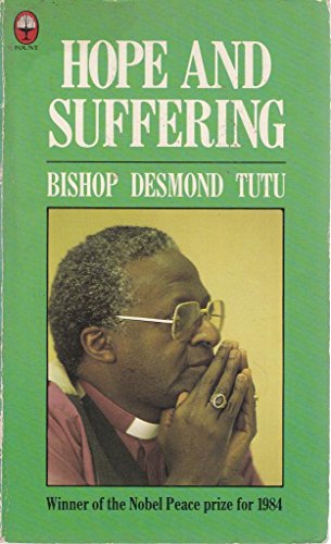 Beispielbild fr Hope and Suffering: Sermons and Speeches zum Verkauf von WorldofBooks