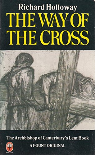 The Way of the Cross - Richard Holloway