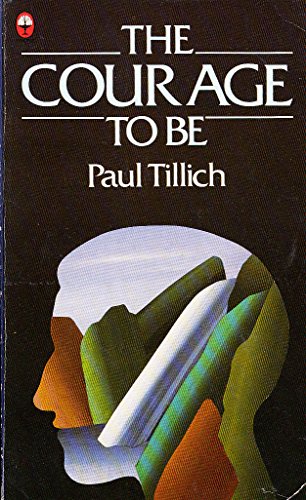 9780006268109: The courage to be (Fount paperbacks)