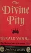 Beispielbild fr The Divine Pity zum Verkauf von Harry Righton