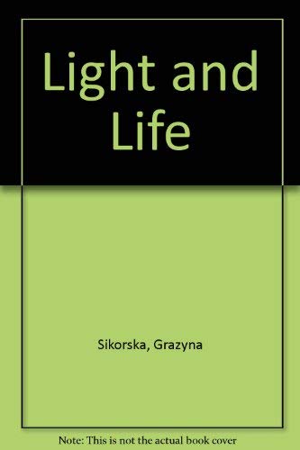 Imagen de archivo de Light and Life a la venta por Goldstone Books