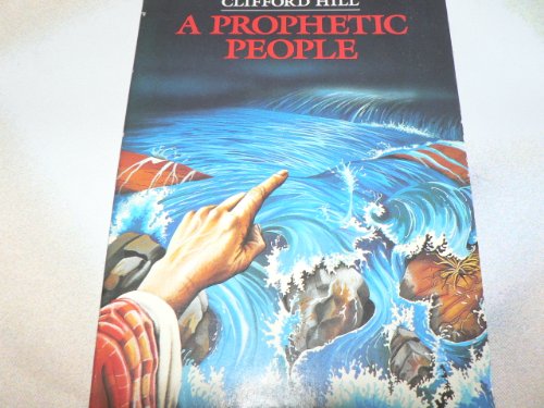 Beispielbild fr A Prophetic People zum Verkauf von WorldofBooks