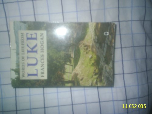 Beispielbild fr Words of Life from Luke the Beloved Physician zum Verkauf von WorldofBooks