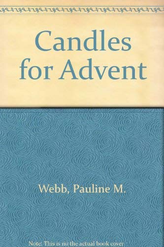 Candles for Advent (9780006274230) by Webb, Pauline M.