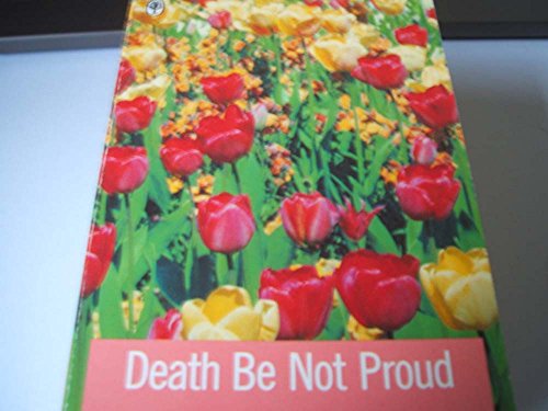 Stock image for Death be Not Proud for sale by Goldstone Books