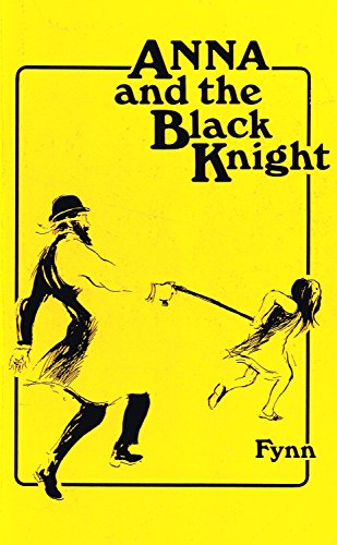 Beispielbild fr Anna and the Black Knight zum Verkauf von Better World Books