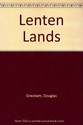 Stock image for Lenten Lands for sale by ThriftBooks-Atlanta