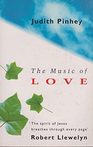 Stock image for The Music of Love: Images of the Risen Jesus - The Spirit of Jesus Breathes Through Every Page for sale by Reuseabook