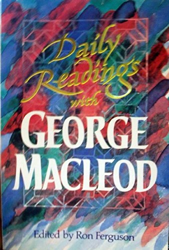 Stock image for Daily Readings with George MacLeod for sale by Better World Books Ltd
