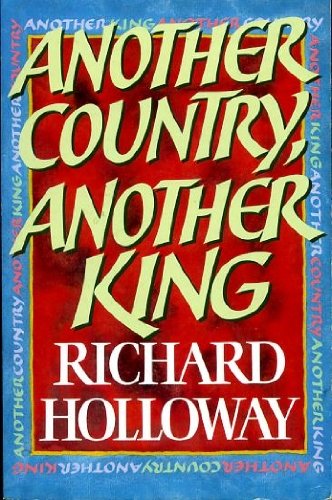 Another Country, Another King (9780006275251) by Holloway, Richard