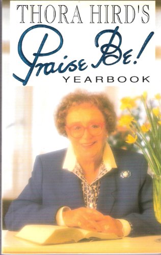 Stock image for Thora Hird's "Praise Be !" Yearbook for sale by Reuseabook