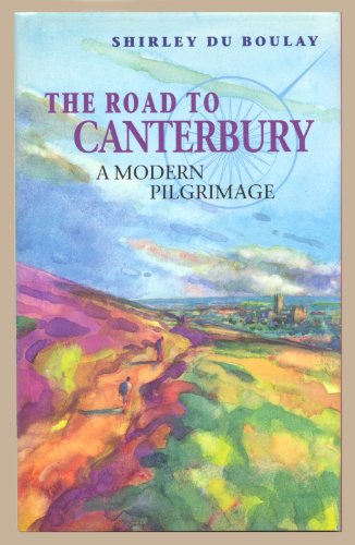 Imagen de archivo de The Road to Canterbury: A Modern Pilgrimage a la venta por WorldofBooks