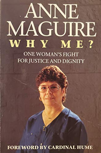Beispielbild für Why Me?: One Woman's Fight for Justice and Dignity zum Verkauf von Discover Books