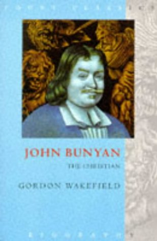 Stock image for John Bunyan the Christian (Fount Classics) for sale by AwesomeBooks