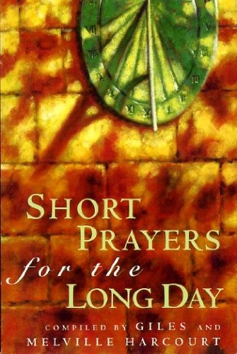 Beispielbild fr Short Prayers for the Long Day zum Verkauf von WorldofBooks