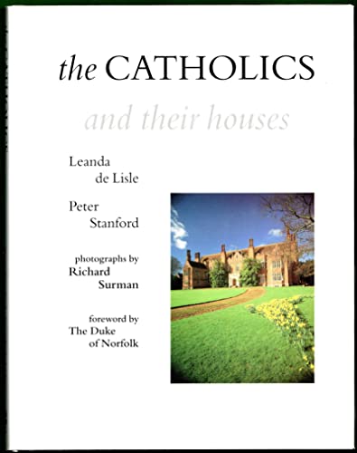 Imagen de archivo de Catholics and Their Houses a la venta por Wonder Book