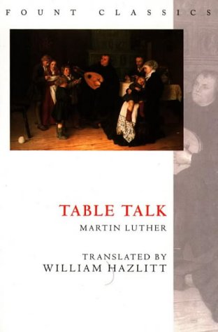 Beispielbild für Table Talk (Fount Classics Series) zum Verkauf von Discover Books