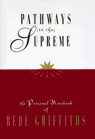 Imagen de archivo de Pathways to the Supreme a la venta por Better World Books: West