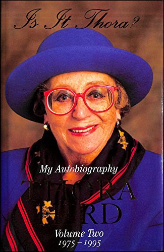 Stock image for Is It Thora?: My Autobiography, Volume 2, 1975-95 for sale by AwesomeBooks