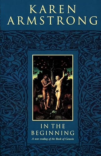 9780006280156: In the Beginning: A New Reading of the Book of Genesis