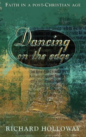 9780006280415: Dancing on the Edge: Making sense of faith in a post-christian age