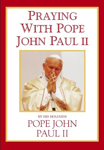 9780006280491: Praying With Pope John Paul II