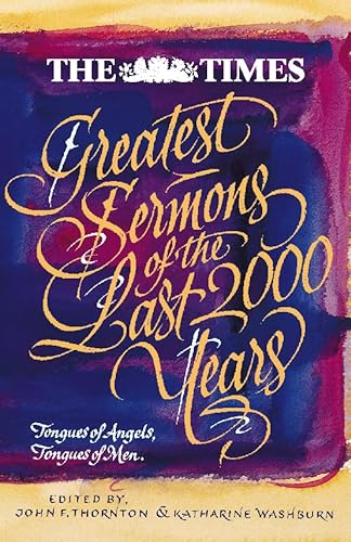 Imagen de archivo de The Times Greatest Sermons of the Last 2000 Years: Tongues of Angels, Tongues of Men a la venta por WorldofBooks