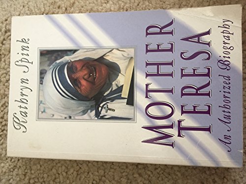 9780006280859: Mother Teresa: An Authorised Biography